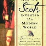 Scts invented the modern world 1
